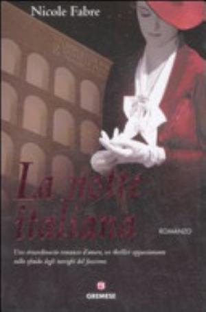 La Notte Italiana - Nicole Fabre
