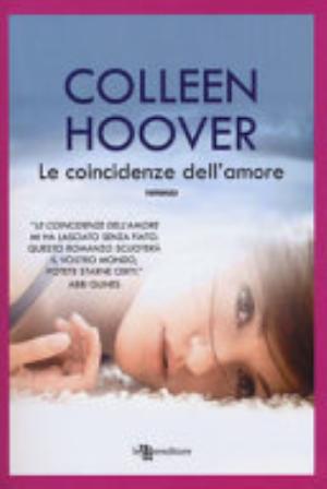 Le Coincidenze Dell'amore - Colleen Hoover