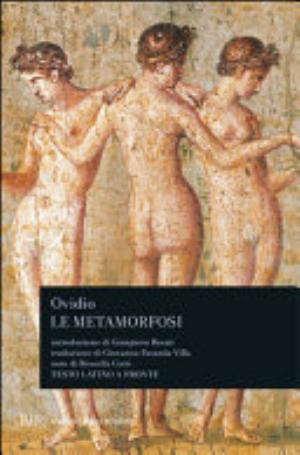 Le Metamorfosi - Publius Ovidius Naso