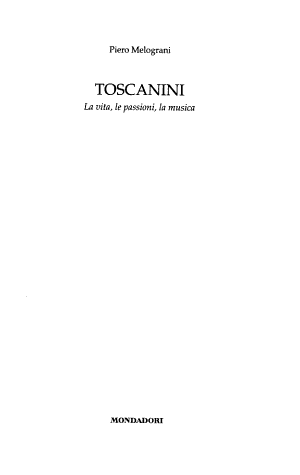Toscanini - Piero Melograni