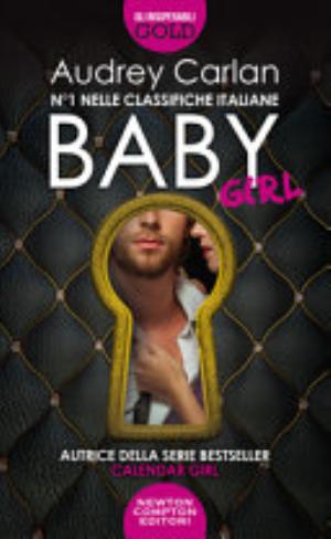Baby Girl/love/dream/kiss - Audrey Carlan Saga 4 Libri