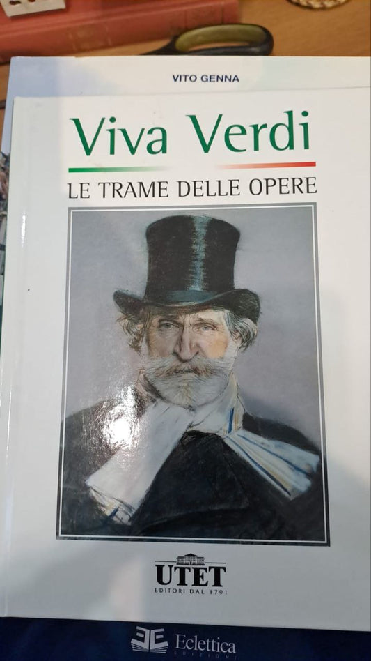 Libro Utet Le Trame Delle Opere Di Verdi